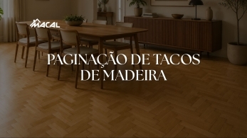 Paginação de taco de madeira: conheça os principais desenhos e saiba qual escolher